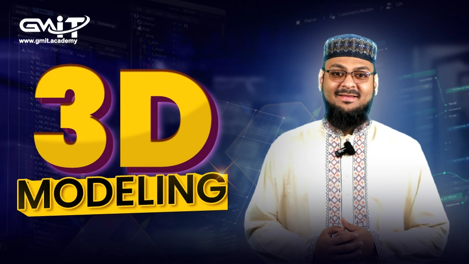 3D Modeling